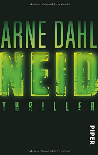 Neid: Thriller (Opcop-Gruppe, Band 3)