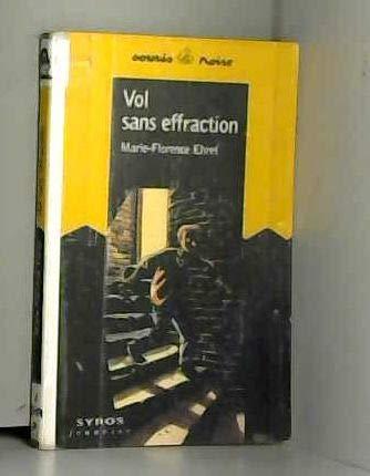 Vol sans effraction