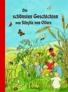 Die schönsten Geschichten von Sibylle von Olfers. Sammelband