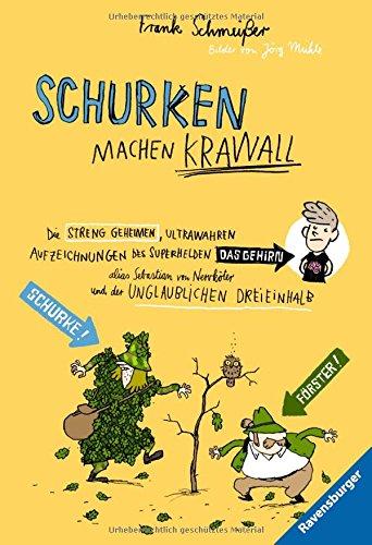 Schurken machen Krawall (Ravensburger Taschenbücher)