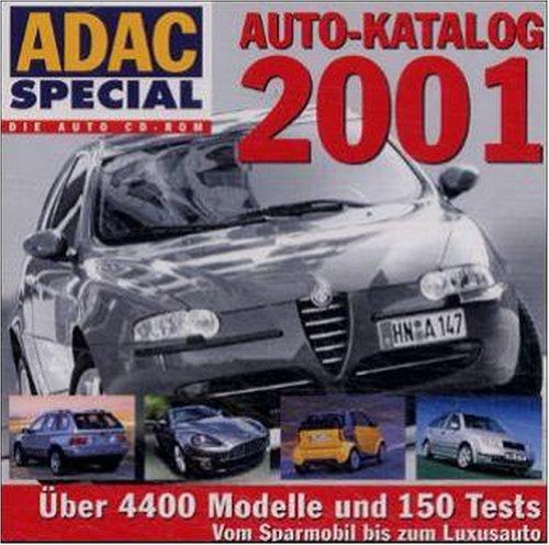 ADAC Special Auto- Katalog 2001. CD- ROM Windows ab 95. 4.400 Modelle und 150 Tests. Vom Sparmobil bis zum Luxusauto