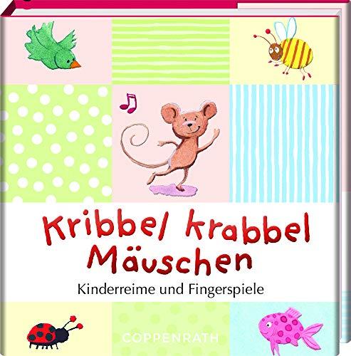 Kribbel krabbel Mäuschen: Kinderreime und Fingerspiele (BiblioPhilia)