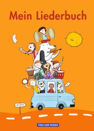 Mein Liederbuch - Östliche Bundesländer und Berlin - Neubearbeitung 2011: Schülerbuch