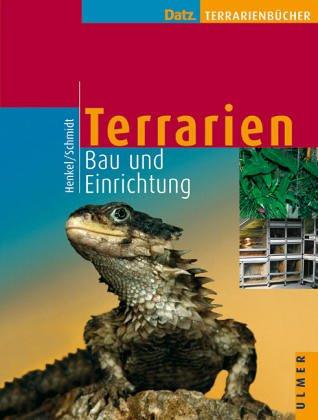 Terrarien. Bau und Einrichtung