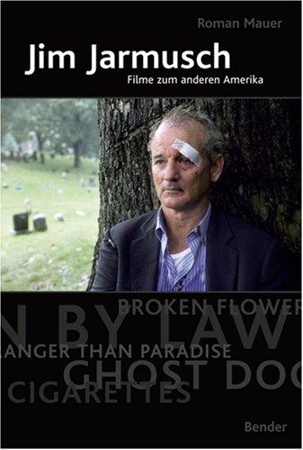 Jim Jarmusch: Filme zum anderen Amerika