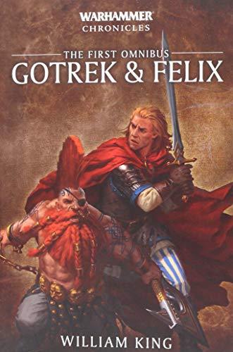 Gotrex and Felix: Volume 1 (Warhammer Chronicles)