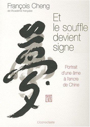 Et le souffle devient signe : portrait d'une âme à l'encre de Chine