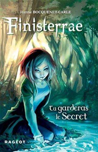 Finisterrae. Vol. 1. Tu garderas le secret