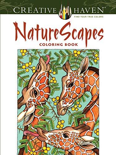 Creative Haven Naturescapes Coloring Book: (Creative Haven Coloring Books)