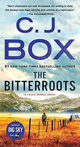 The Bitterroots (Cassie Dewell)