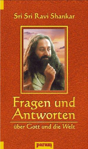 Fragen und Antworten über Gott und die Welt