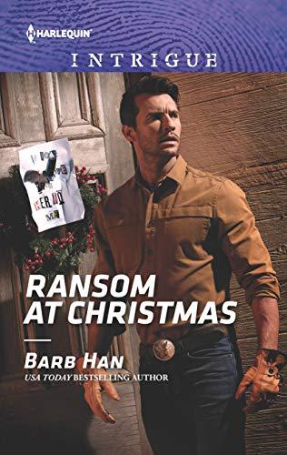 Ransom at Christmas (Rushing Creek Crime Spree, 2, Band 1888)