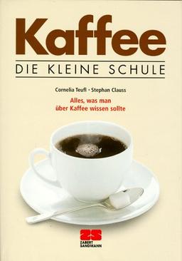 Kaffee. Die kleine Schule