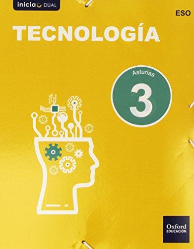 Inicia Tecnología 3.º ESO. Libro del alumno. Asturias (Inicia Dual)