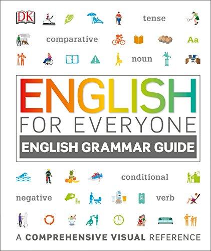 English for Everyone: English Grammar Guide: A Comprehensive Visual Reference