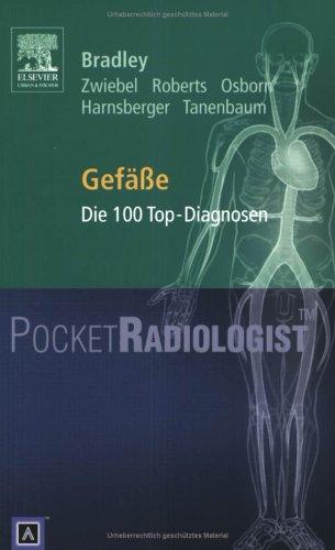 Pocket Radiologist<br>Gefäße: Die 100 Top-Diagnosen