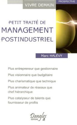 Petit traité de management postindustriel