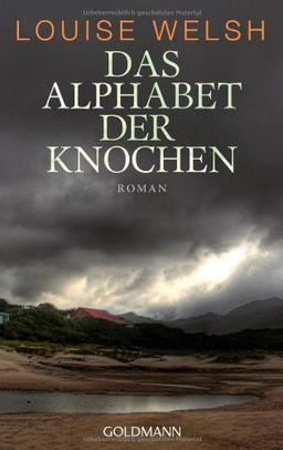 Das Alphabet der Knochen: Roman