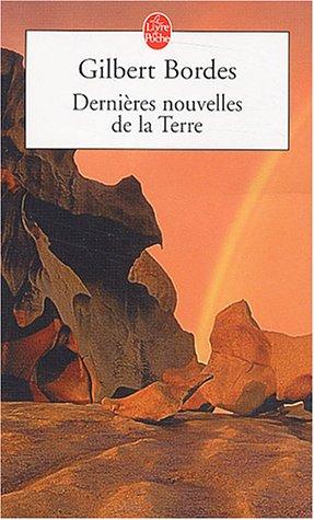 Dernières nouvelles de la Terre