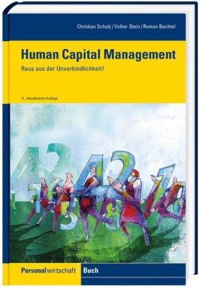 Human Capital Management: Wege aus der Unverbindlichkeit