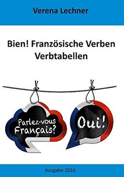 Bien! Französische Verben: Verbtabellen