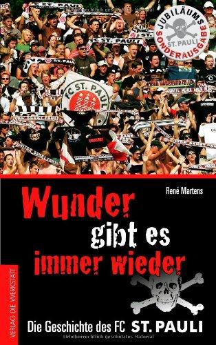 Wunder gibt es immer wieder - Die Geschichte des FC St. Pauli