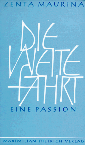 Die weite Fahrt: Eine Passion