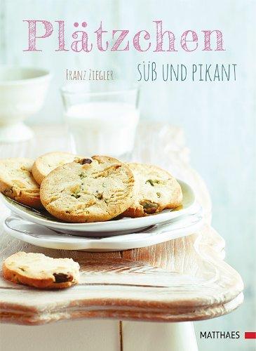 Plätzchen süß und pikant