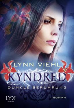 Kyndred - Dunkle Berührung