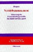 Vertriebsmanagement: Steuerung des Firmenkundengeschäfts im Inland und im Export<br>Lehrbuch und Nachschlagewerk