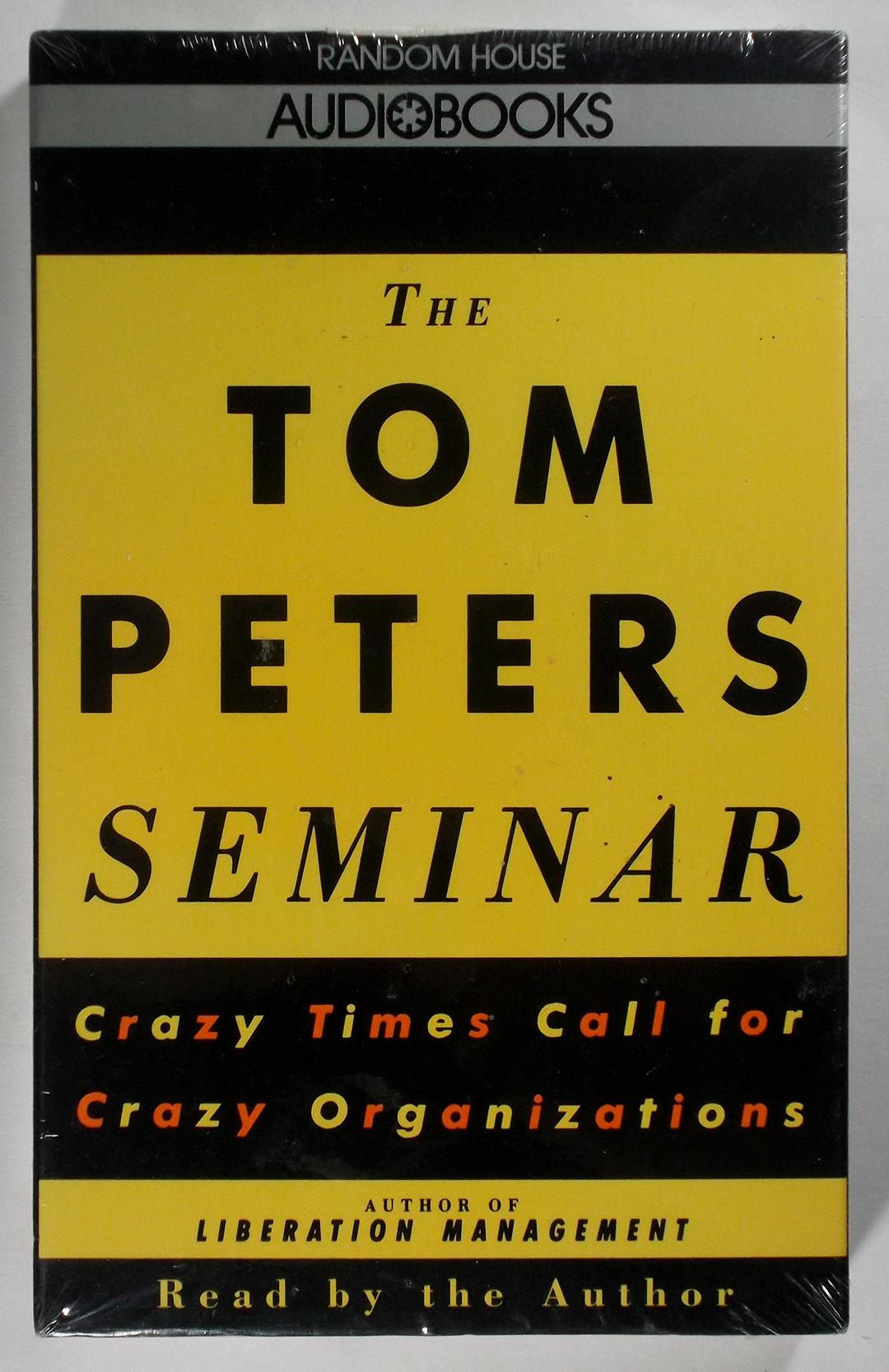 The Tom Peters Seminar/Cassettes