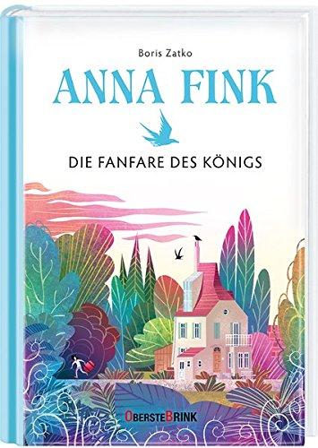 Anna Fink: Die Fanfare des Königs