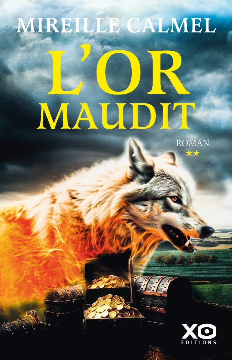 L'or maudit. Vol. 2