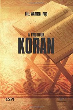 A Two-Hour Koran (A Taste of Islam)