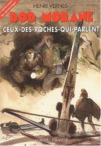 Ceux des roches qui parlent