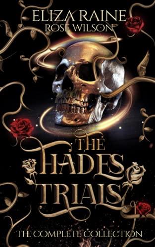 The Hades Trials: The Complete Collection (Dark Gods of Olympus, Band 1)