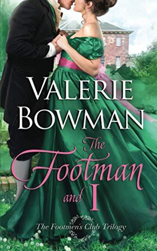 The Footman and I (The Footmen's Club, Band 1)