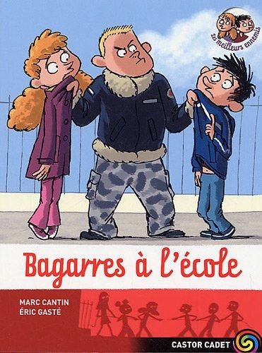 Les meilleurs ennemis. Vol. 10. Bagarres à l'école