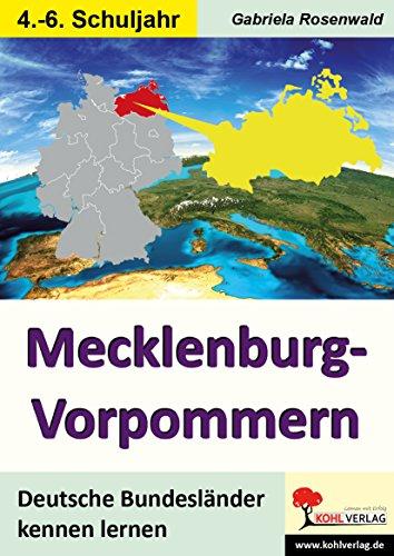 Mecklenburg-Vorpommern: Deutsche Bundesländer kennen lernen