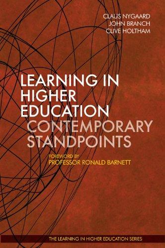 Nygaard, C: Learning in Higher Education: Contemporary Stand