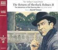 The Return of Sherlock Holmes 2 . 3 CDs . The Adventure of the Dancing Men and Other Stories (Classic Fiction)