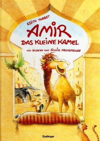 Amir, das kleine Kamel