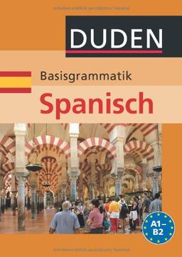 Duden - Basisgrammatik Spanisch A1- B2