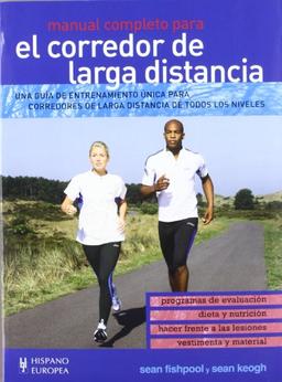 Manual completo para el corredor de larga distancia (Fitness - Deporte)