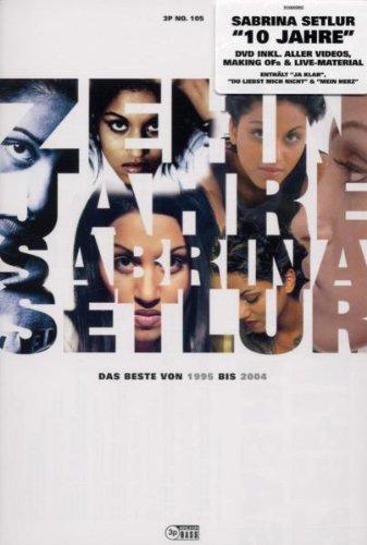 Sabrina Setlur - 10 Jahre : Das Beste von 1995 bis 2004