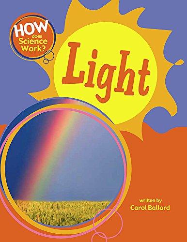 Light (How Does Science Work?)