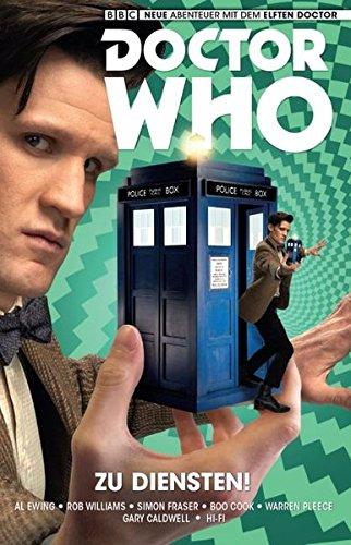 Doctor Who - Der elfte Doctor: Bd. 2: Zu Diensten