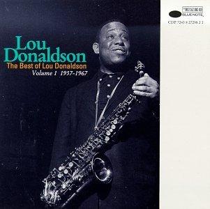 Best Of Lou Donaldson Vol. 1 1957-67