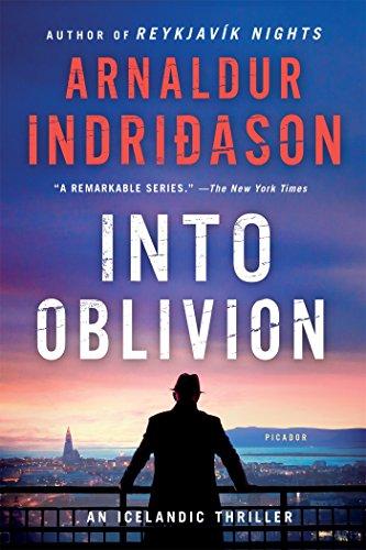 Into Oblivion: An Icelandic Thriller (Inspector Erlendur, Band 11)