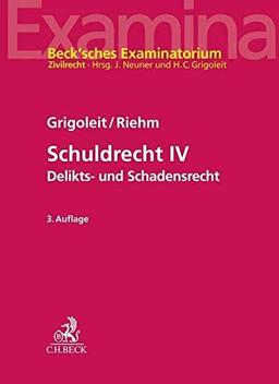 Schuldrecht IV: Deliktsrecht und Schadensrecht